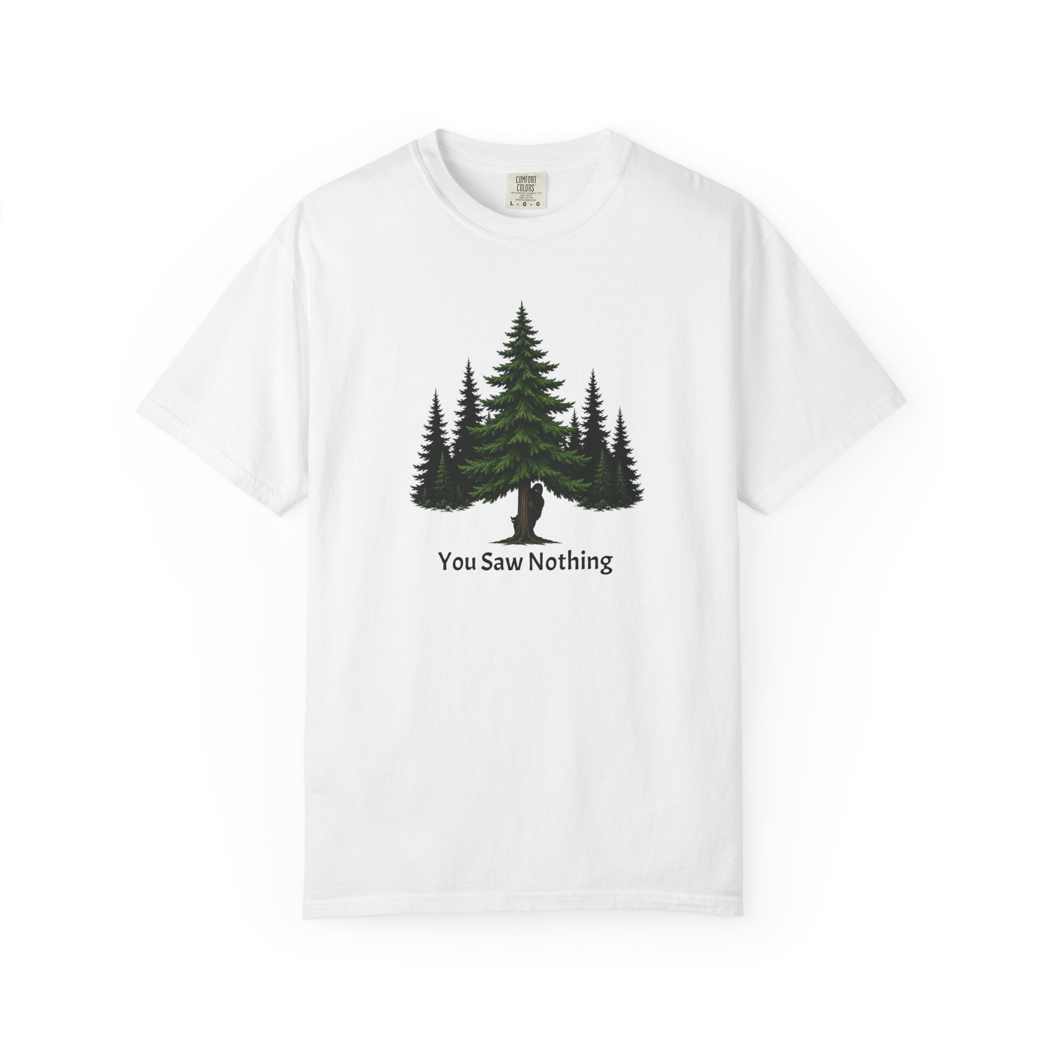 You Saw Nothing Bigfoot & Cat Garment-Dyed T-Shirt