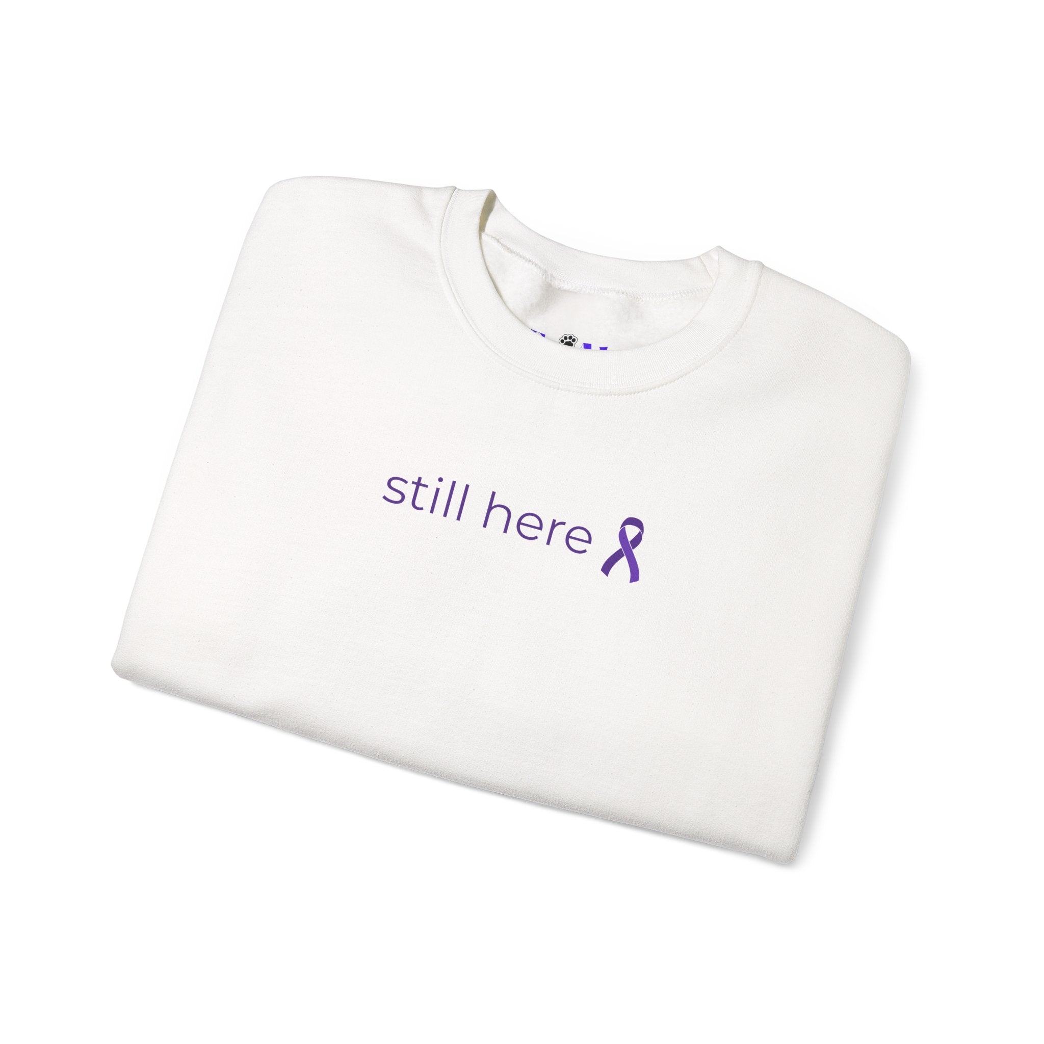 Still Here Printed Crewneck Sweatshirt