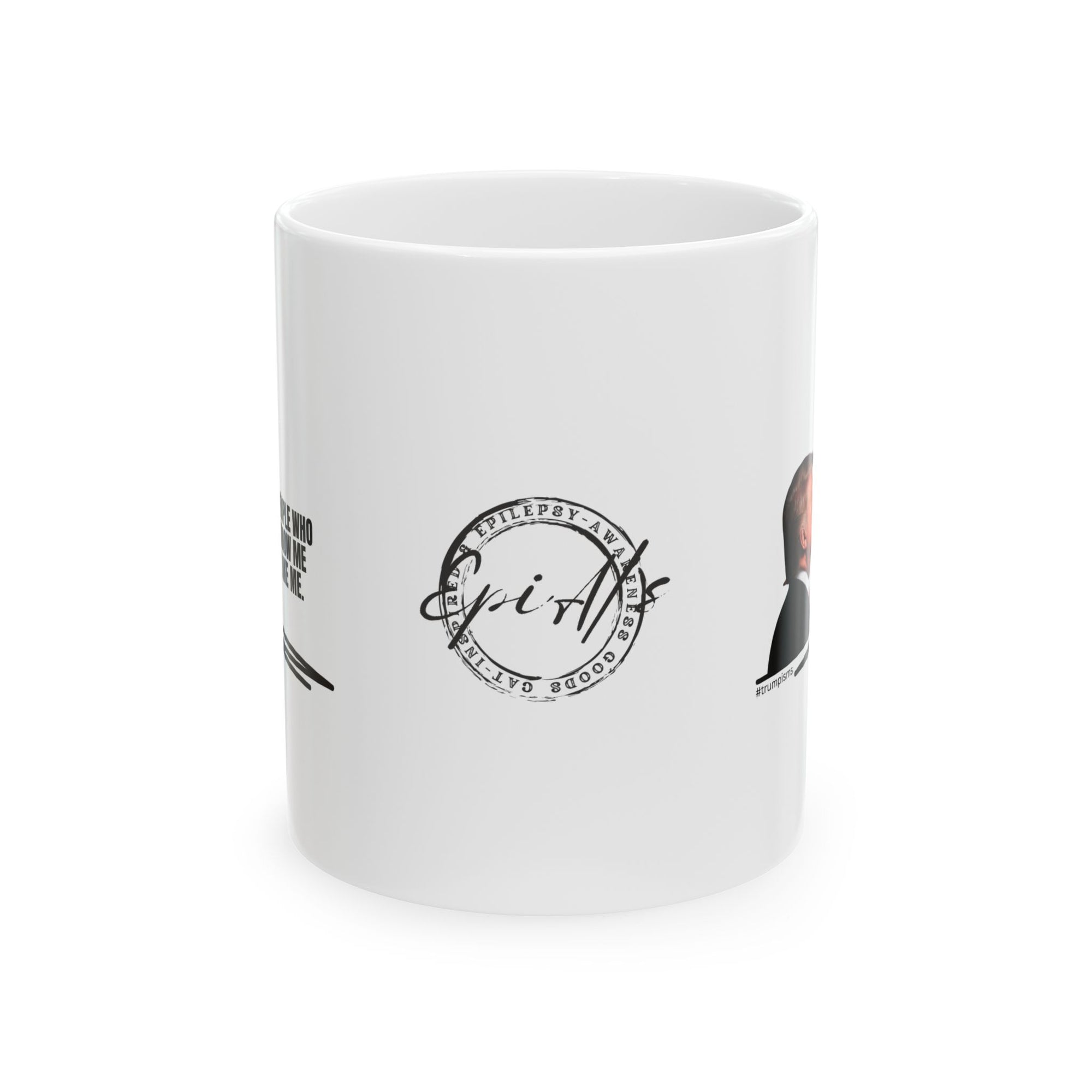 People Like Me: Trumpisms Ceramic Mug, (11oz, 15oz)