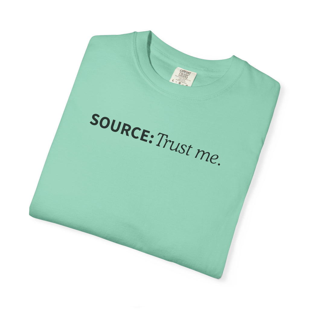 Source: Trust Me T-Shirt | Political Parody Tee