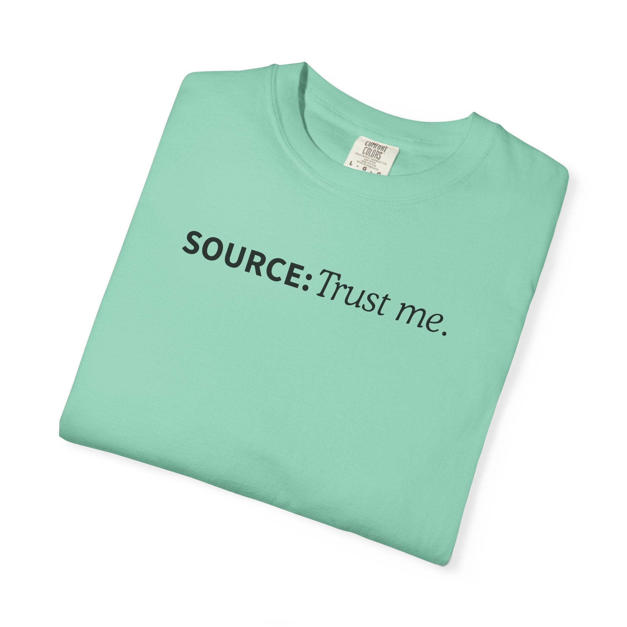 Source: Trust Me T-Shirt | Political Parody Tee
