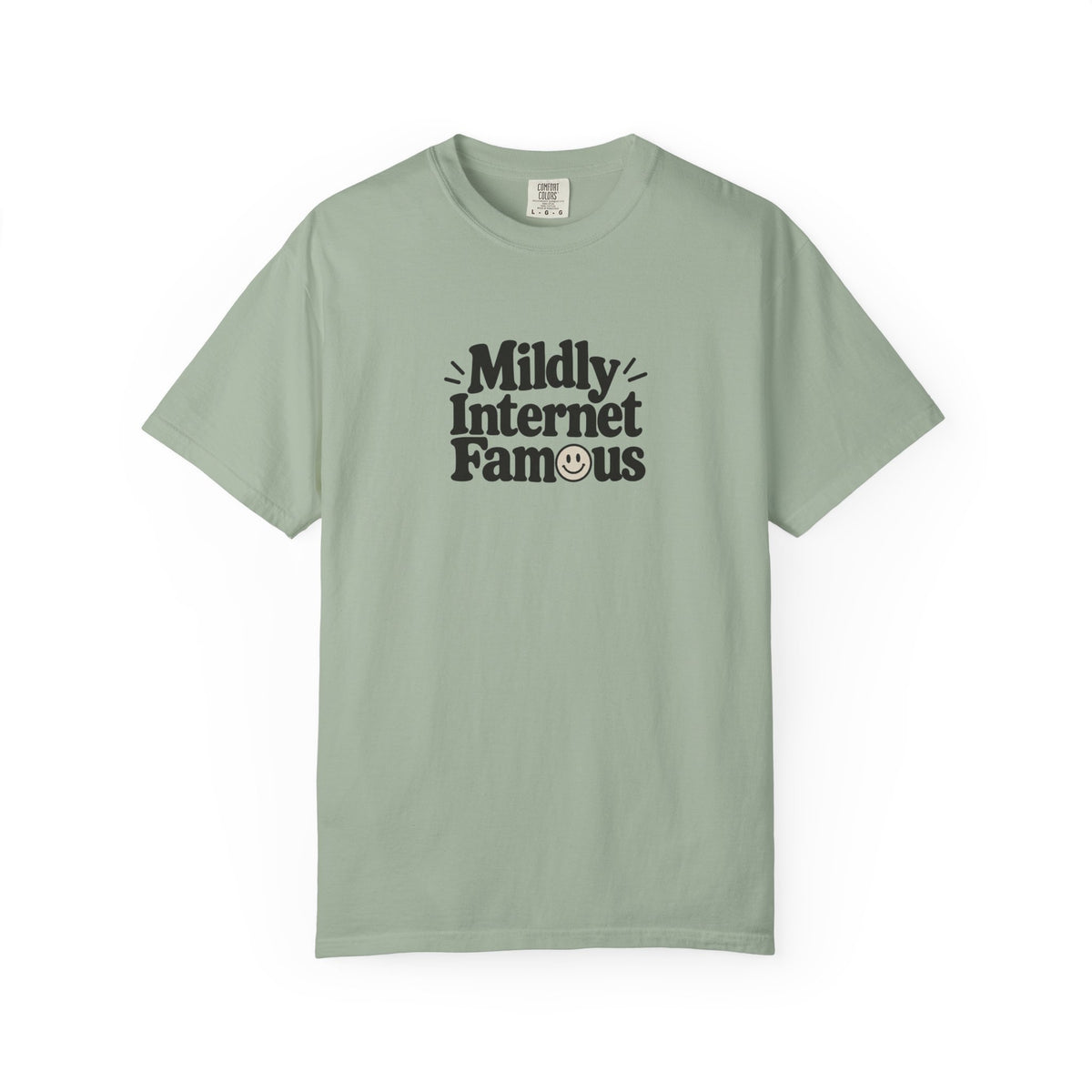 Mildly Internet Famous T-Shirt | Funny Social Media Tee