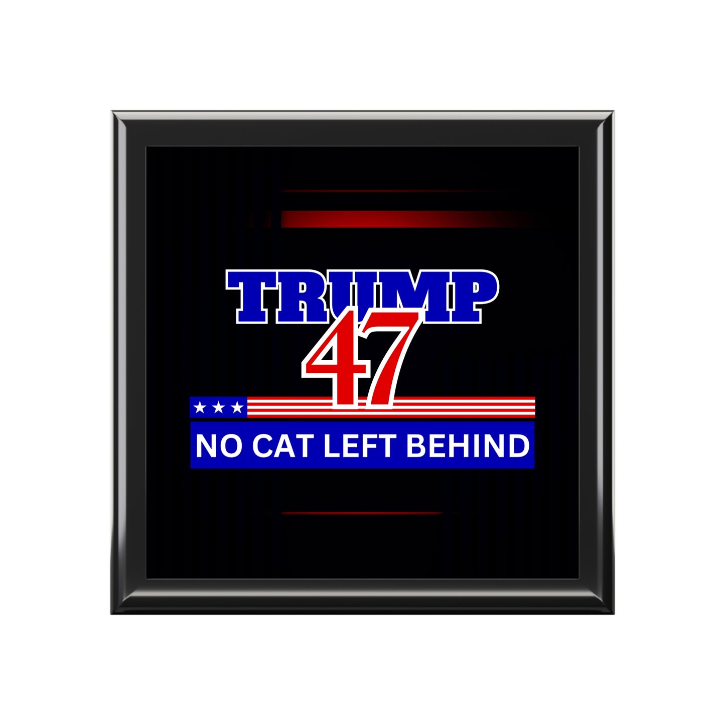 Trump 47 No Cat Left Behind Jewelry Box