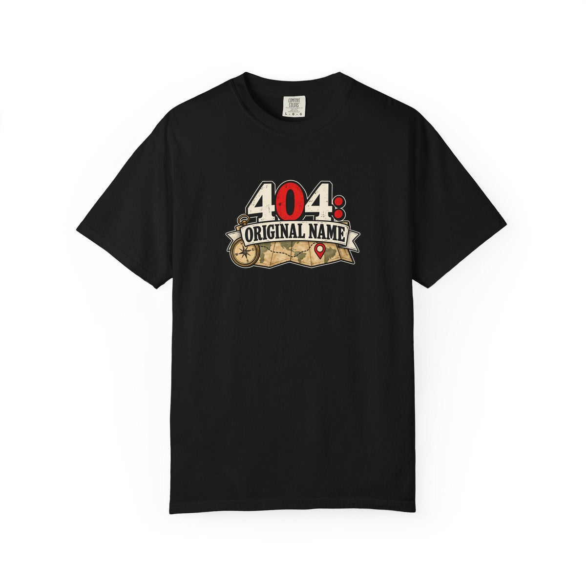 404: Original Name T-Shirt | Funny Geography Renaming Shirt - Clothing, Unisex, T-Shirts - EpiAl's Shop