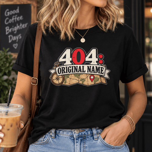 404: Original Name T-Shirt | Funny Geography Renaming Shirt - Clothing, Unisex, T-Shirts - EpiAl's Shop