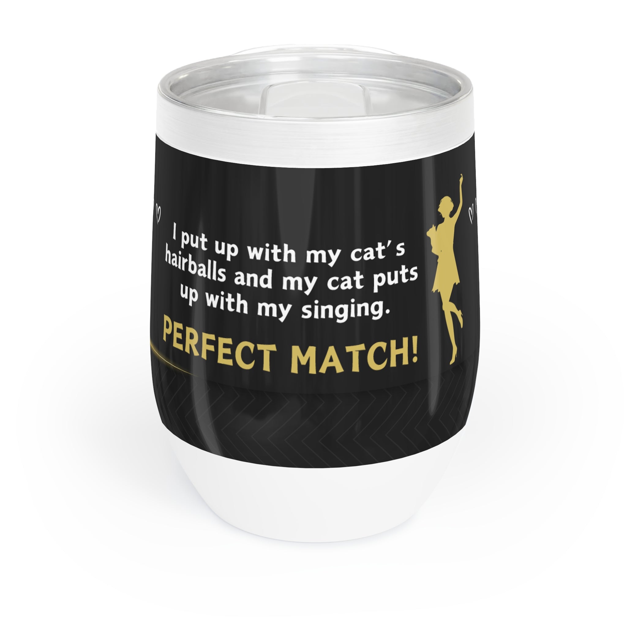 Hairballs & Singing Chill Wine Tumbler - EpiAl's Shop