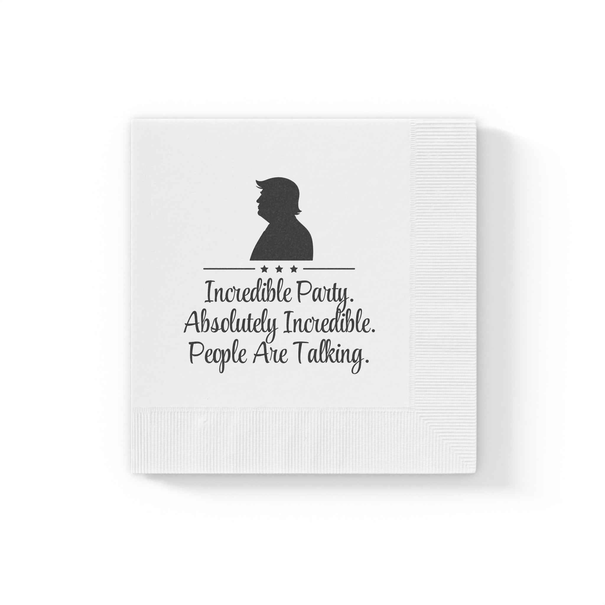 Incredible Party. Absolutely Incredible. Parody Party Napkins