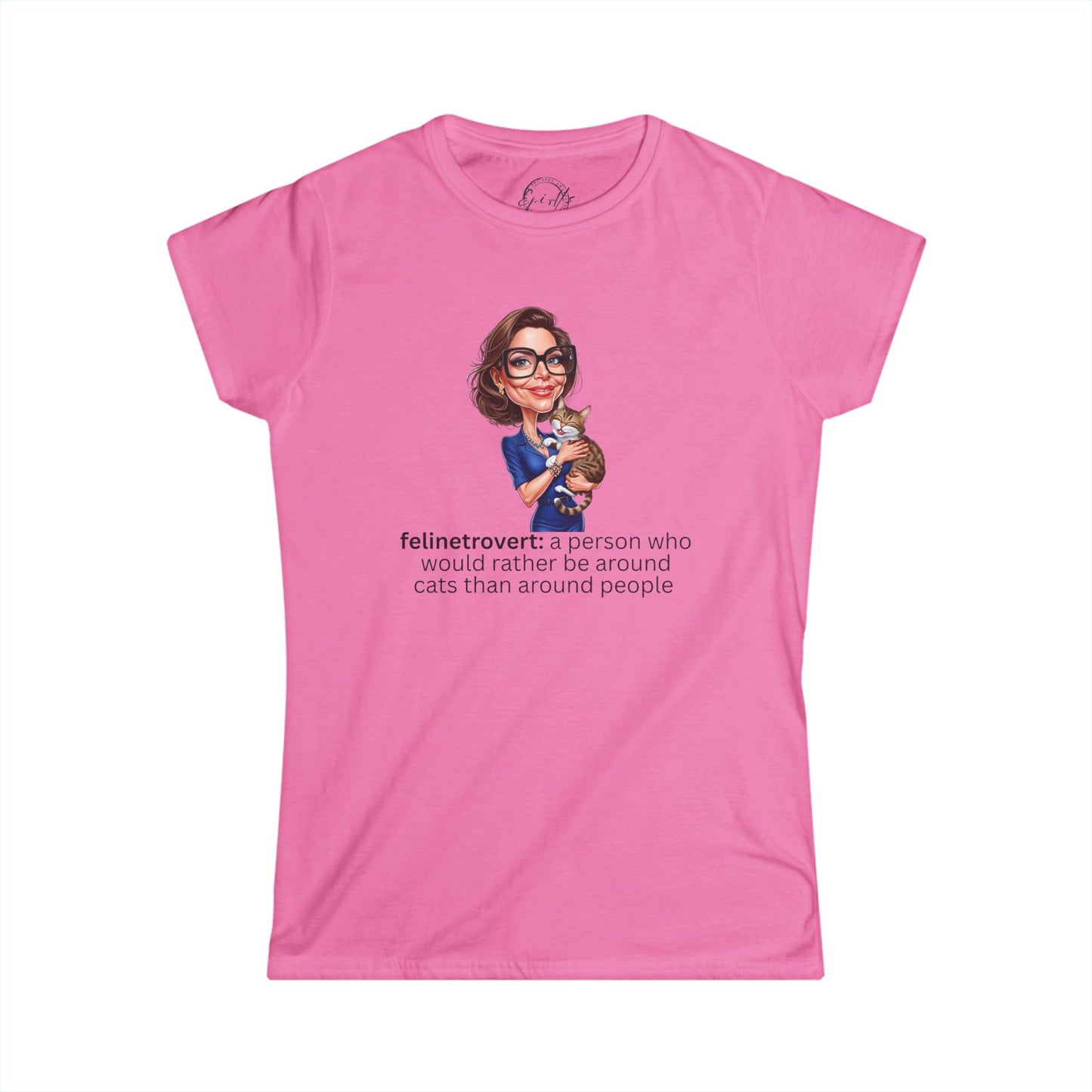 Women's Tee: Felinetrovert Definition Shirt