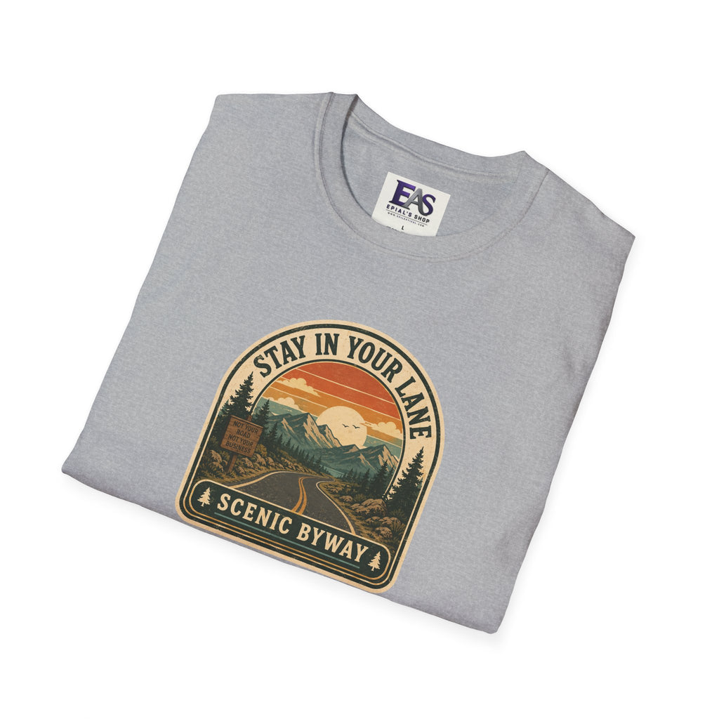Stay in Your Lane Scenic Byway Unisex T-Shirt | Retro Road Trip Graphic Tee