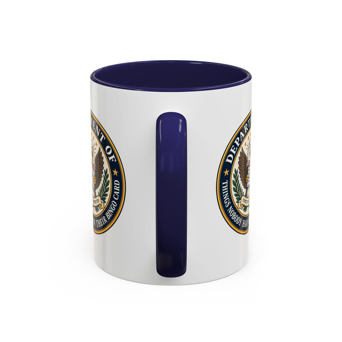 Department of Things Nobody Had on Their Bingo Card Mug