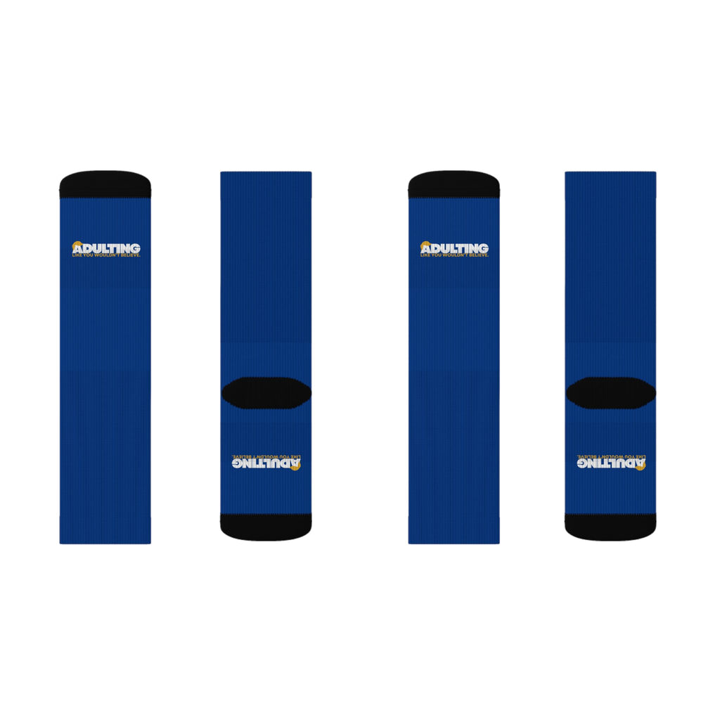 Adulting Like You Wouldn’t Believe Political Parody Crew Socks