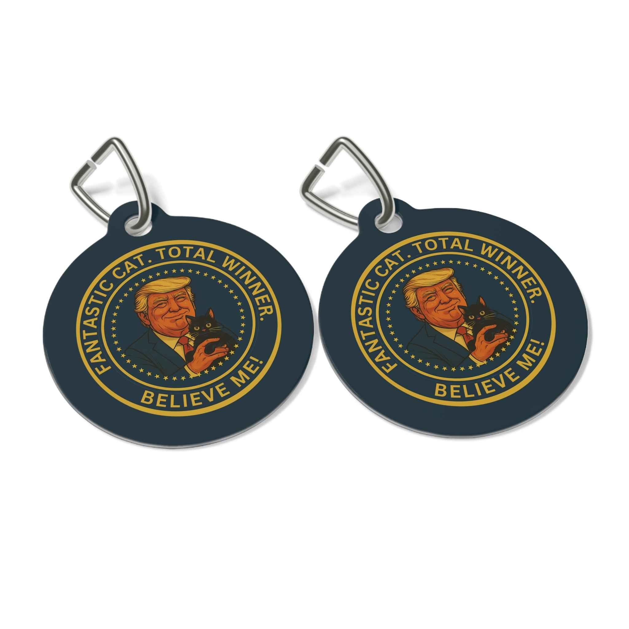 Political Parody Cat Collar Tag – “Fantastic Cat. Total Winner.”