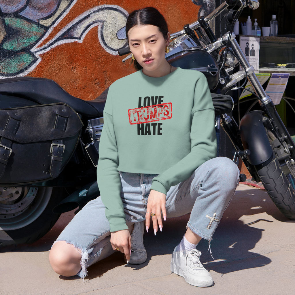 Love Trumps Hate Women's Cropped Sweatshirt