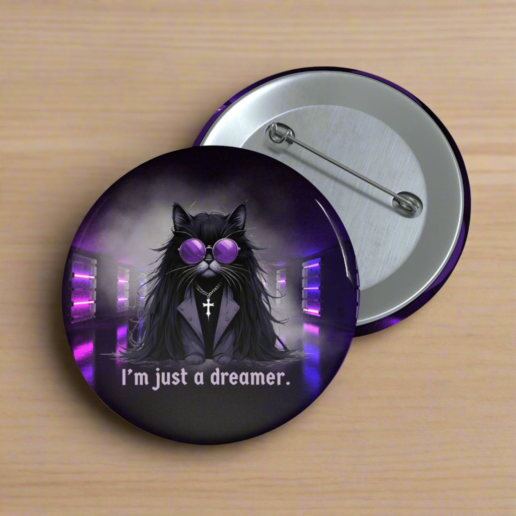 Just a Dreamer Ozzy Cat Pin Button