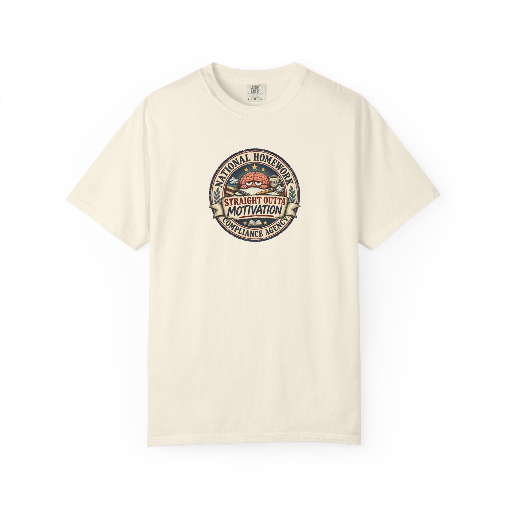 National Homework Compliance Agency Straight Outta Motivation T-Shirt