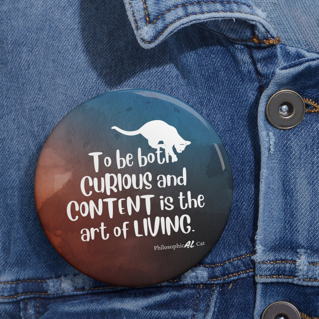 Photo depicting the ​Curious & Content Pin Buttons from EpiAl's Shop.
