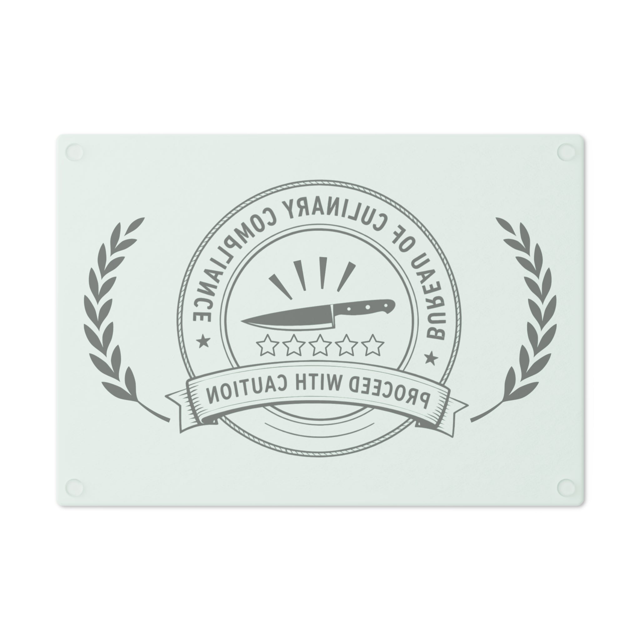 Bureau of Culinary Compliance Cutting Board – “Proceed With Caution” Glass Board