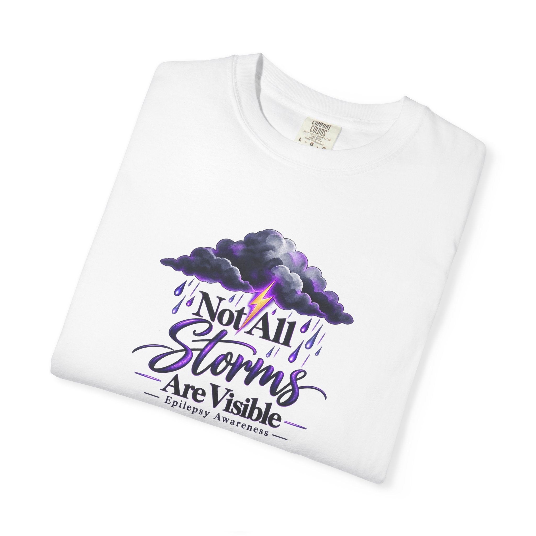 Not All Storms Are Visible Epilepsy Awareness T-Shirt | Purple Epilepsy Shirt | Comfort Colors Tee