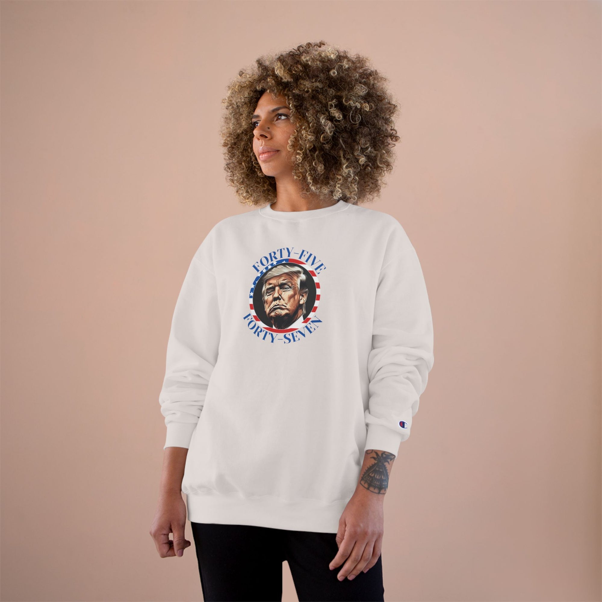 Patriotic Champion Sweatshirt, 45 47 Trump