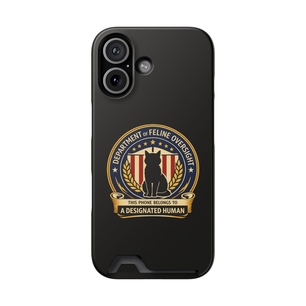 Department of Feline Oversight iPhone Case – “Designated Human” Official Seal, MagSafe Slim Case with Card Slot
