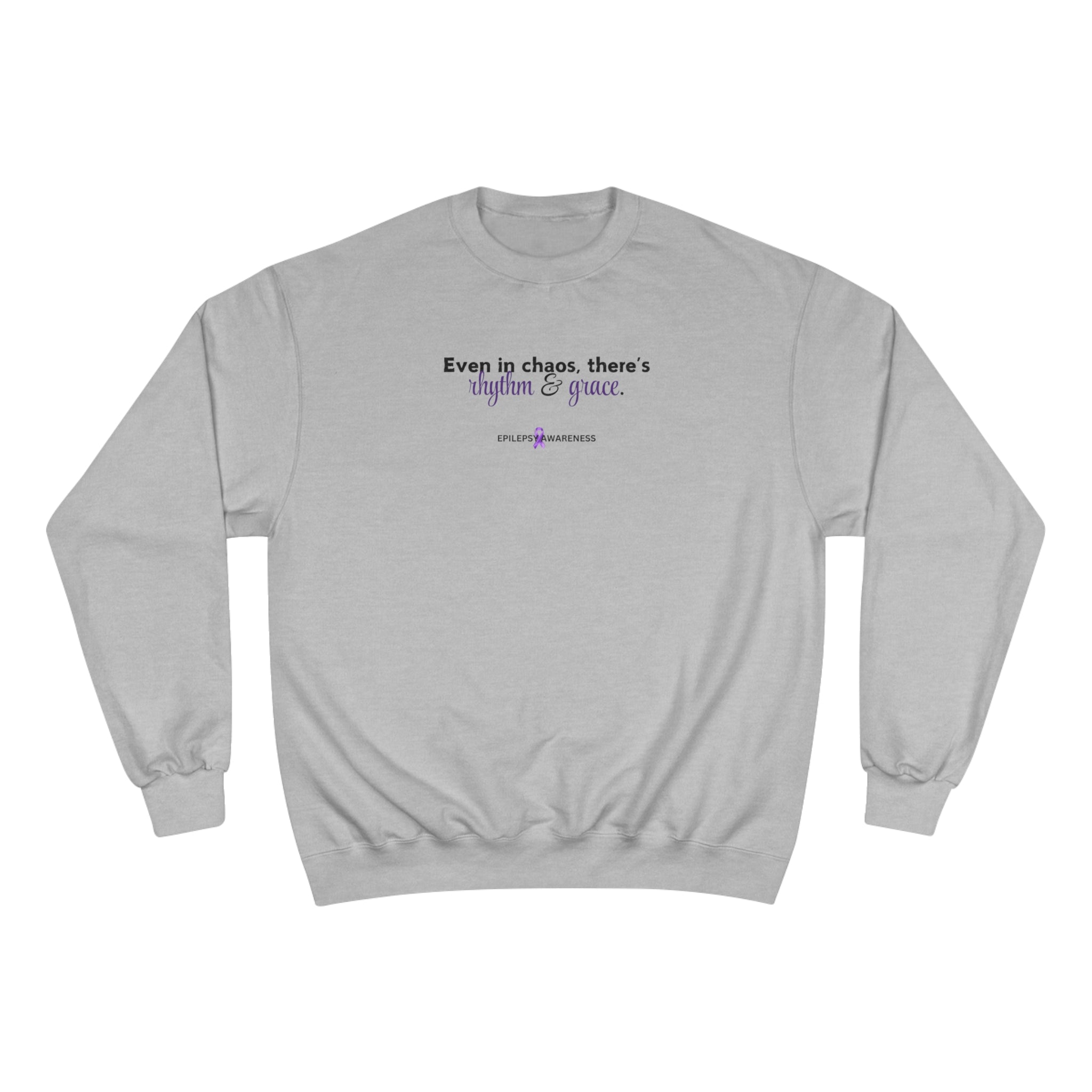 Chaos, Rhythm & Grace Champion Sweatshirt - EpiAl's Shop