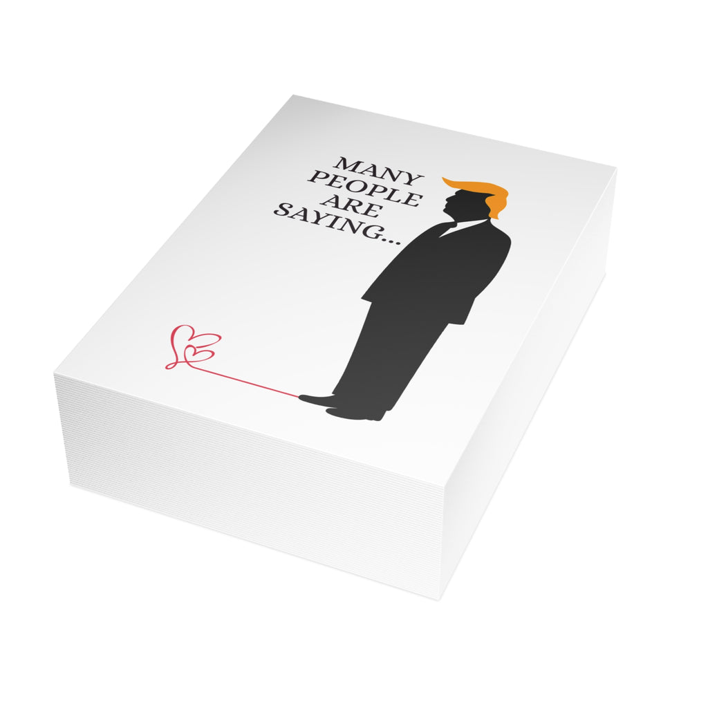 Many People Are Saying… Political Parody Valentine’s Greeting Card