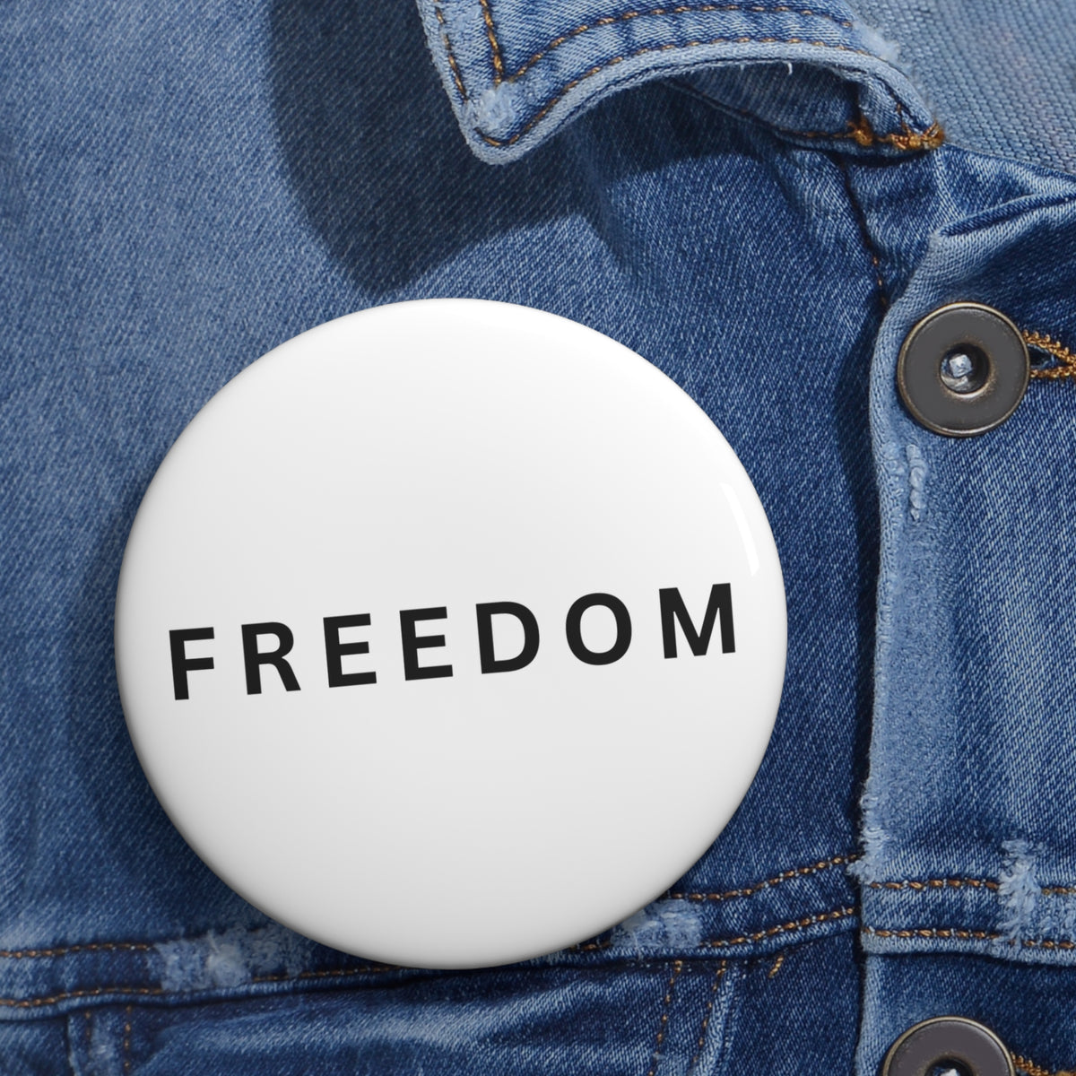 Freedom Pin Buttons - Collectibles