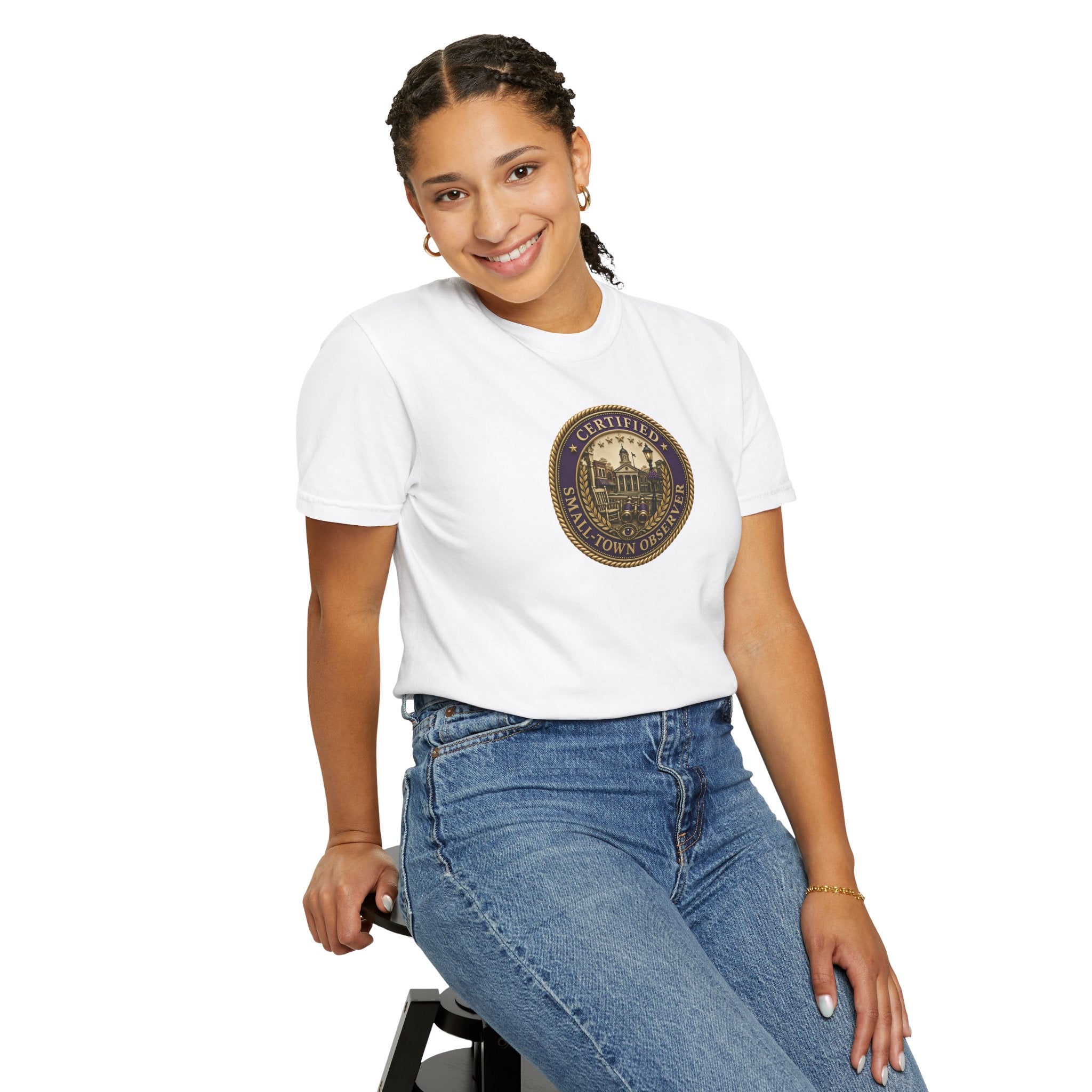 Certified Small-Town Observer Garment-Dyed T-Shirt