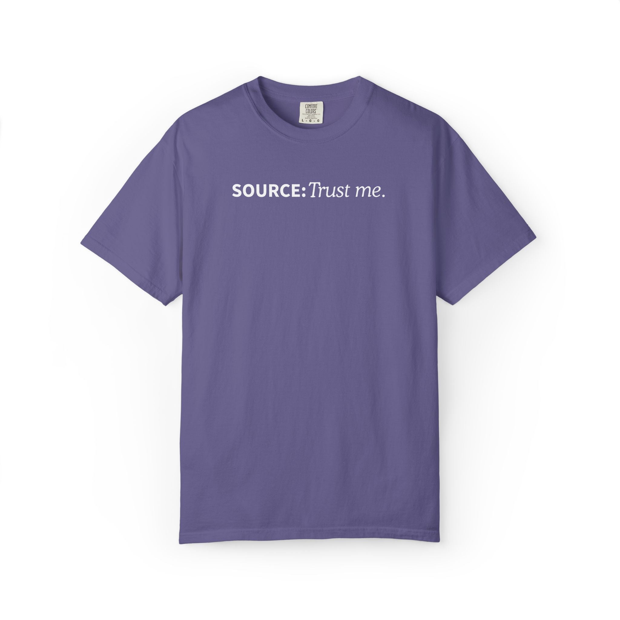 Source: Trust Me T-Shirt | Political Parody Tee