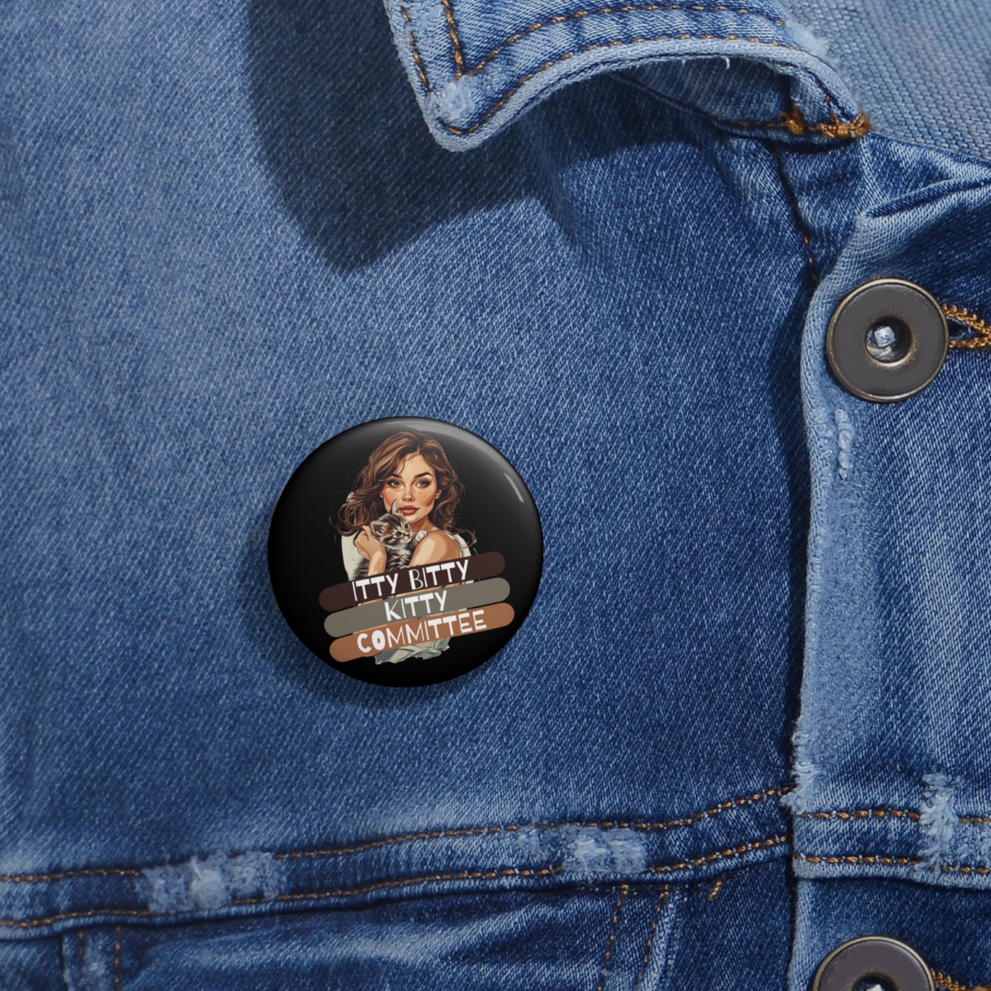Itty Bitty Kitty Committee Pin Buttons | Cute Cat Lover Pins