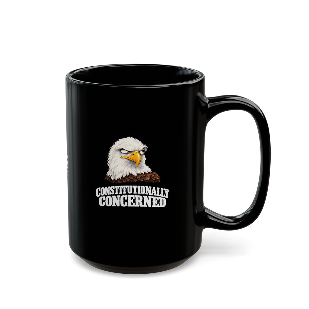 Constitutionally Concerned Black Ceramic Mug | Political Humor Coffee Cup | 11 oz & 15 oz