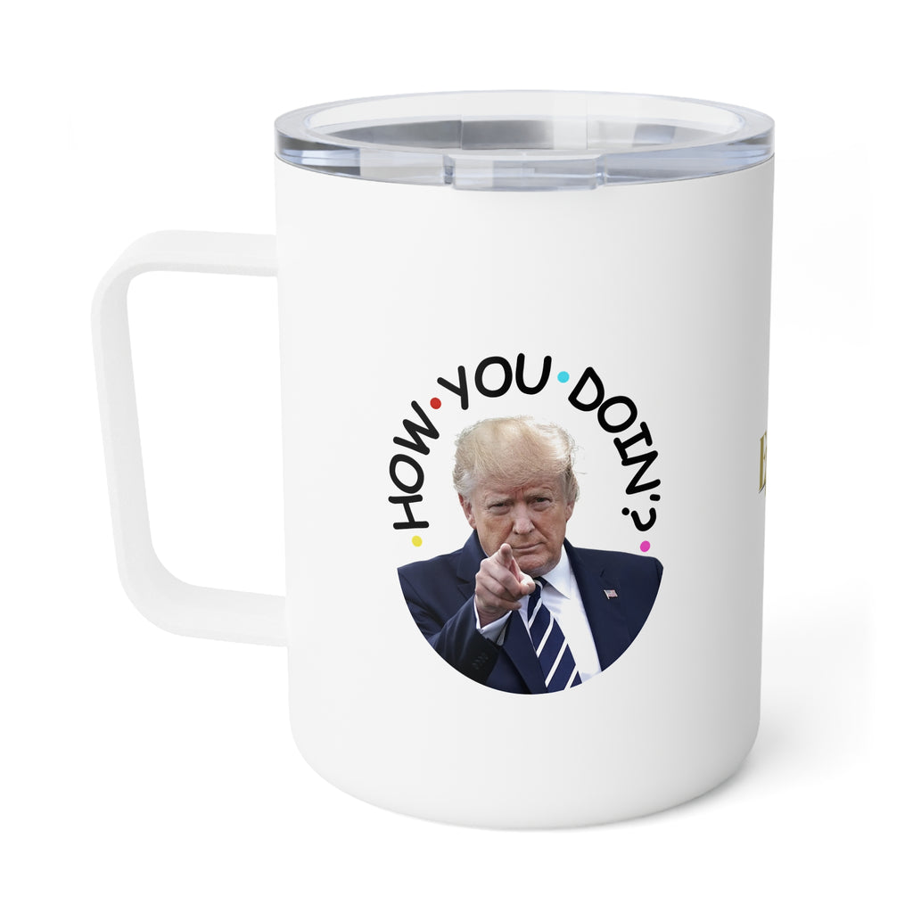 Chic "How You Doin'" Insulated Coffee Mug