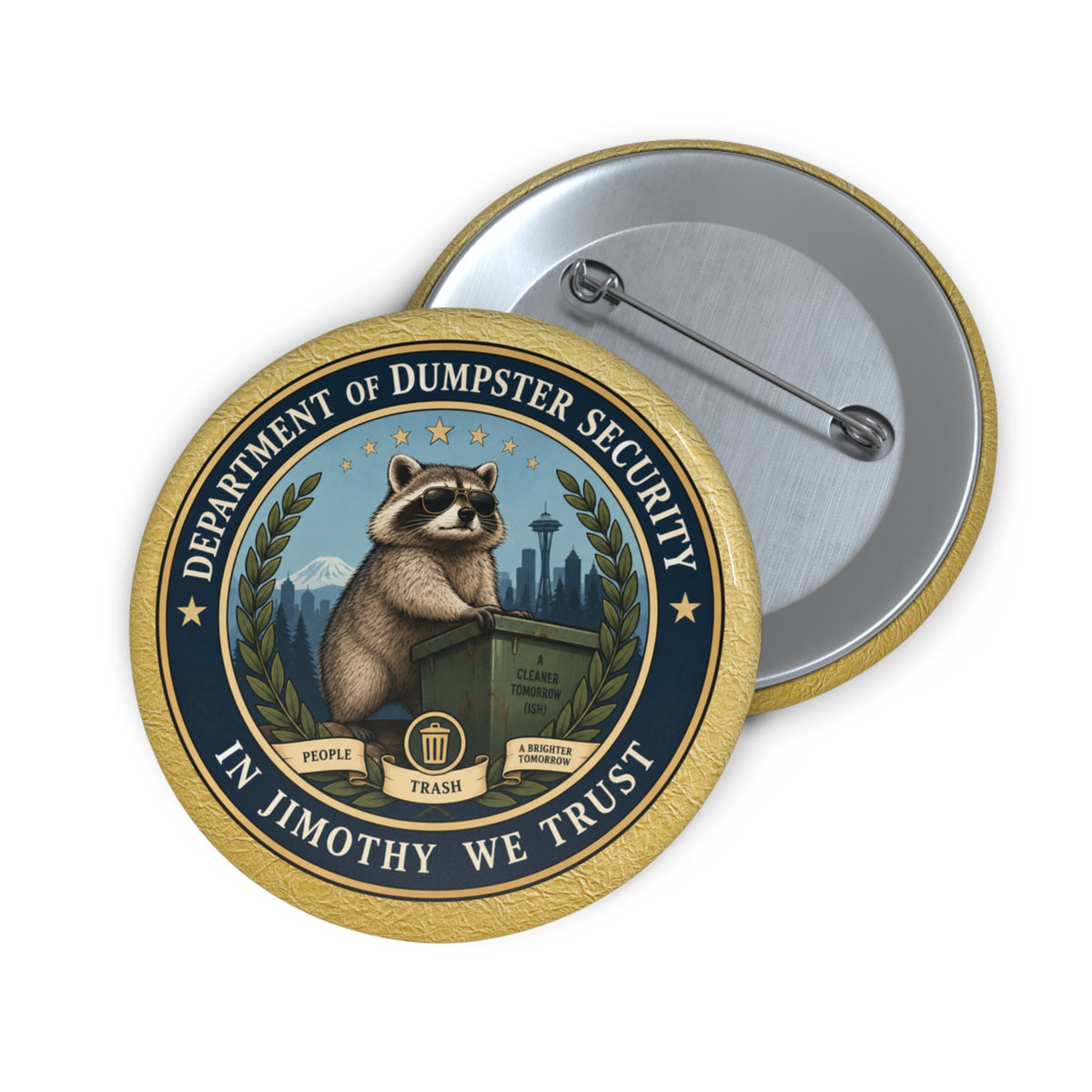 Department of Dumpster Security Jimothy Pinback Button