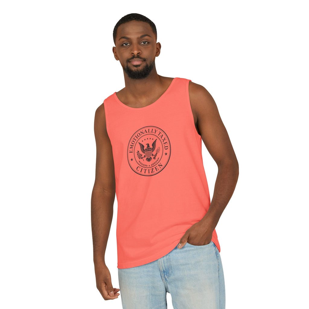 Emotionally Taxed Citizen Garment-Dyed Tank Top | Vintage Parody Cotton Tank
