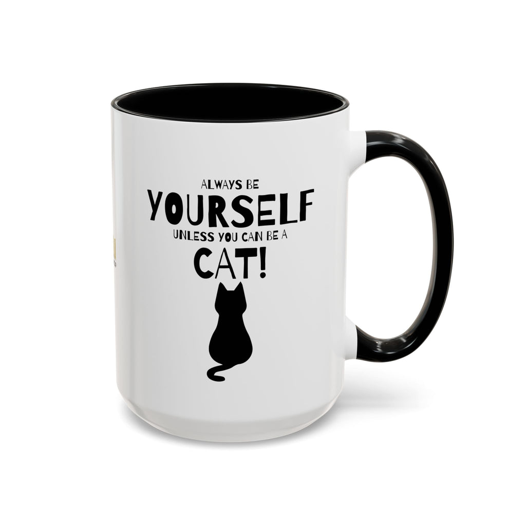 Whimsical Cat Lover Coffee Mug - Always Be Yourself