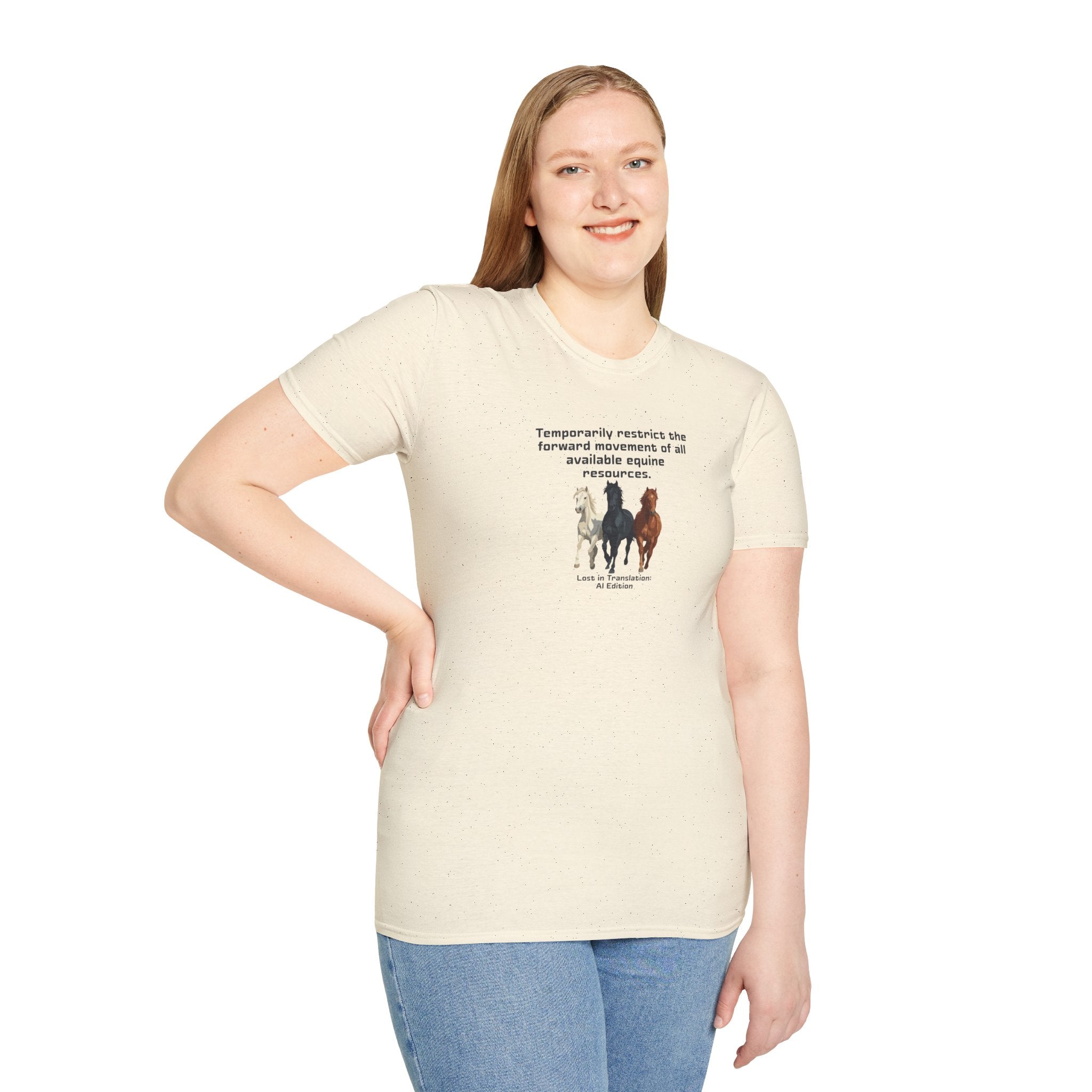AI Translation: Hold Your Horses Unisex T-Shirt