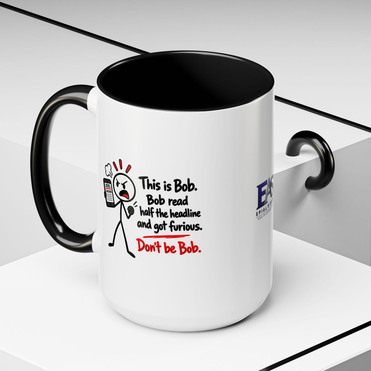 Don’t Be Bob Headline Mug | Funny Social Media & True Crime Coffee Mug (11, 15oz)