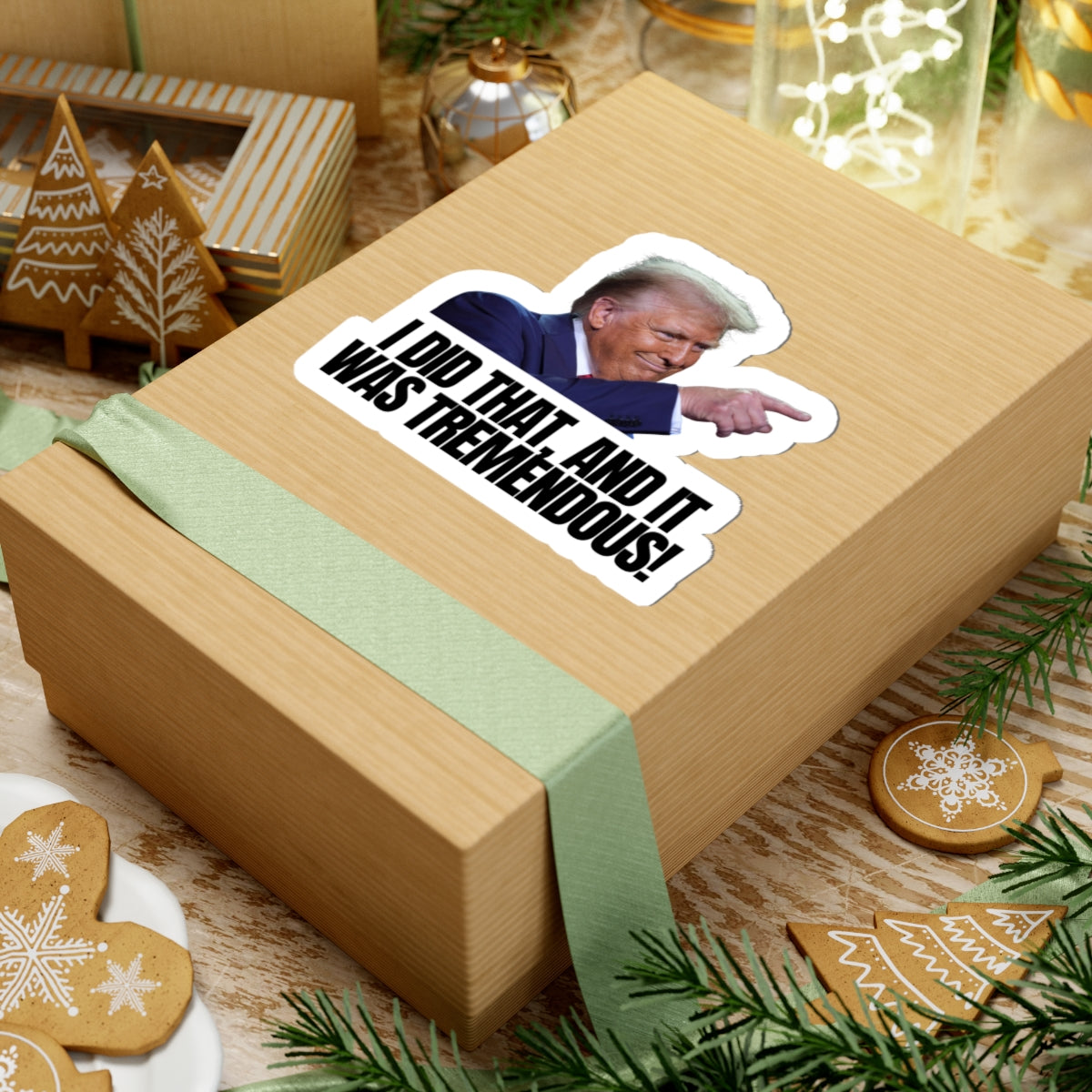 I Did That Kiss-Cut Stickers | Tremendous Humor & Political Fun