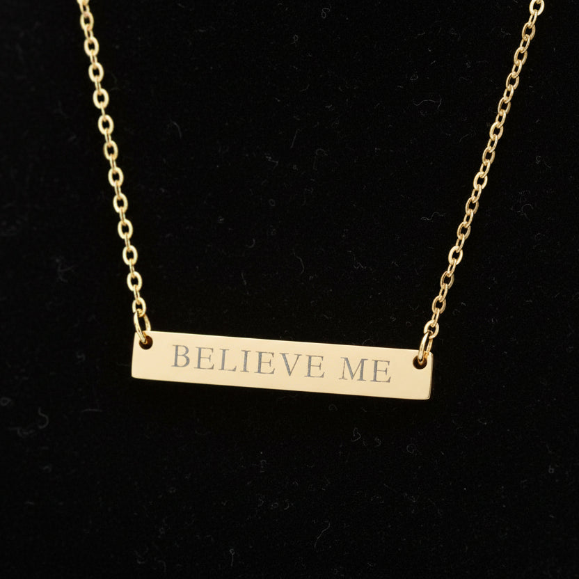 BELIEVE ME Bar Necklace – Political Parody Jewelry
