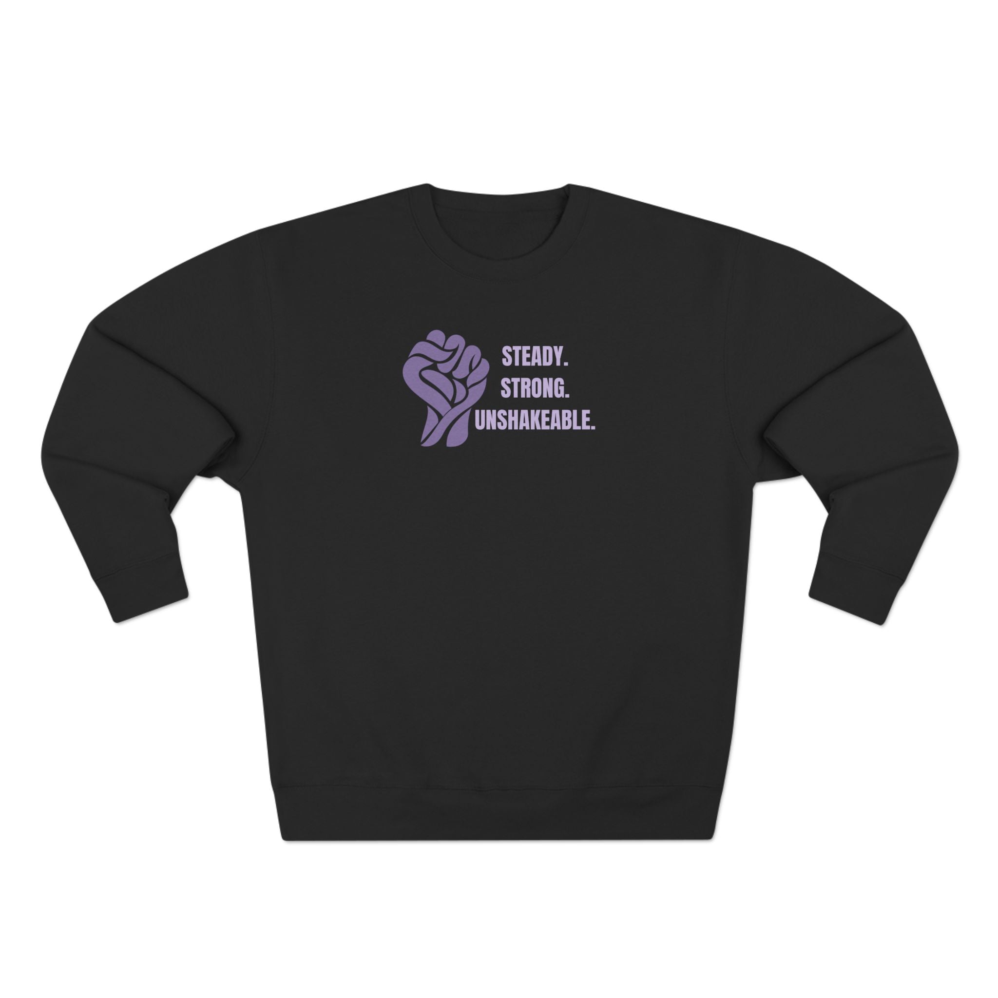 Steady. Strong. Unshakeable. — Epilepsy Awareness Sweatshirt