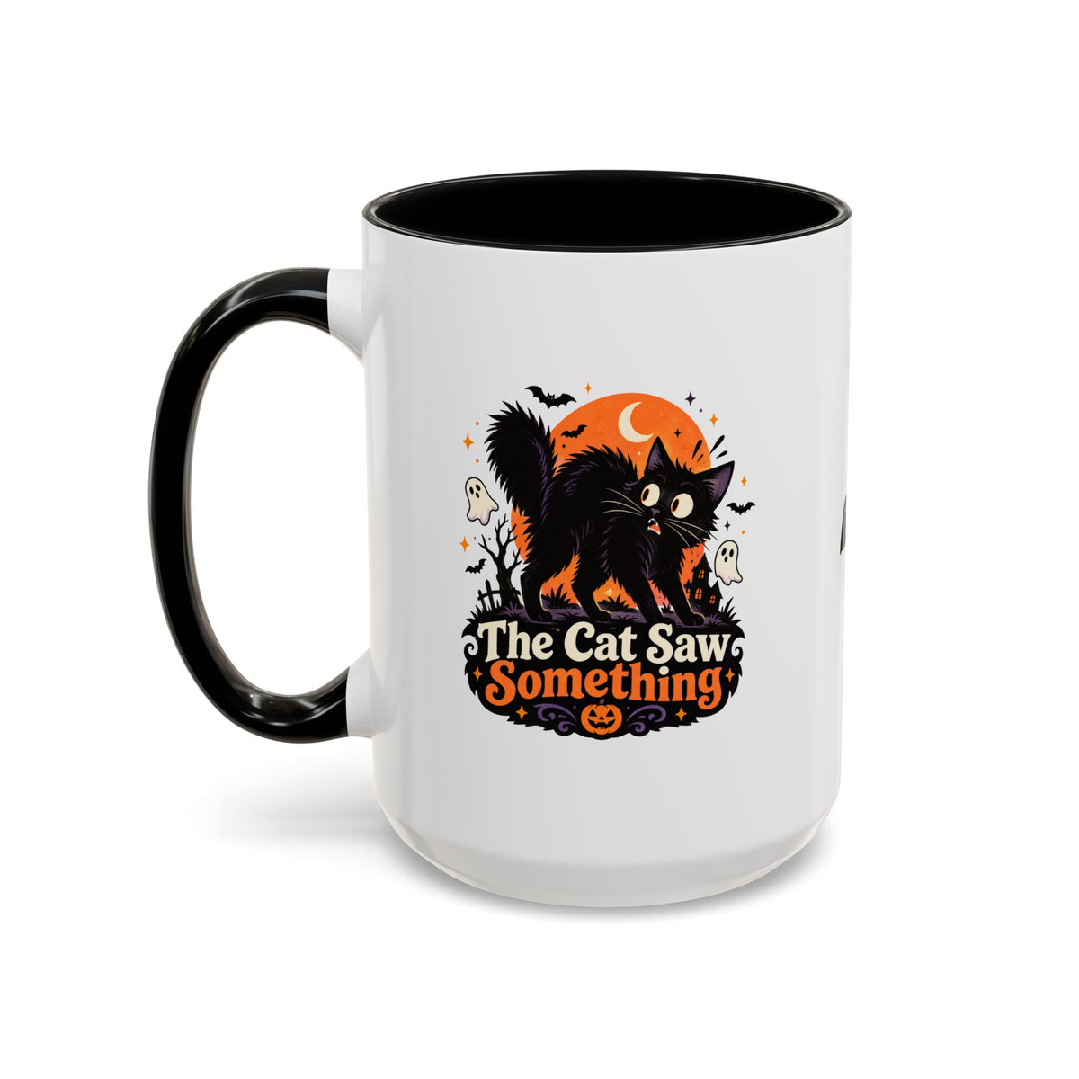 The Cat Saw Something Halloween Black Cat Accent Mug