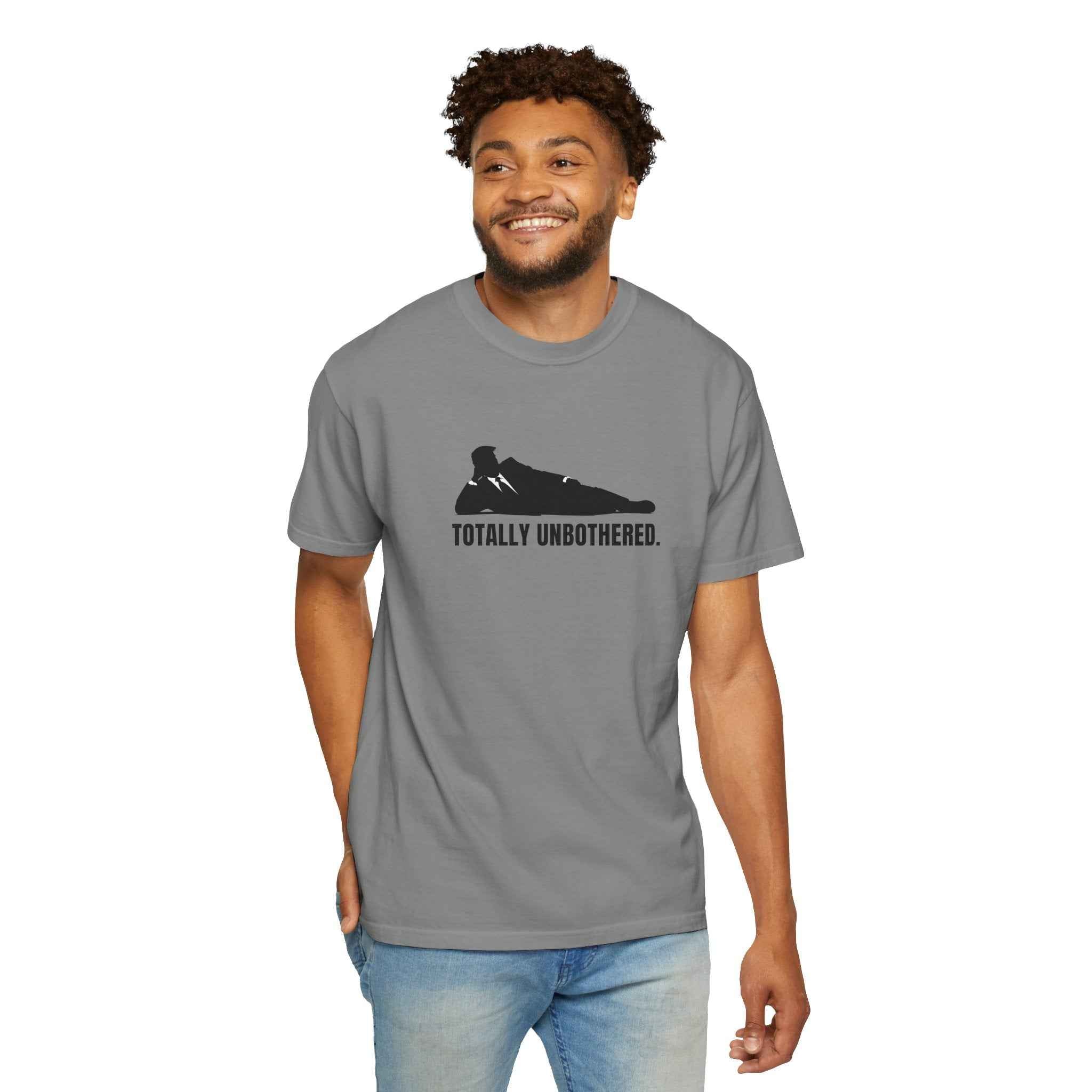 Totally Unbothered – Unisex Statement T-Shirt
