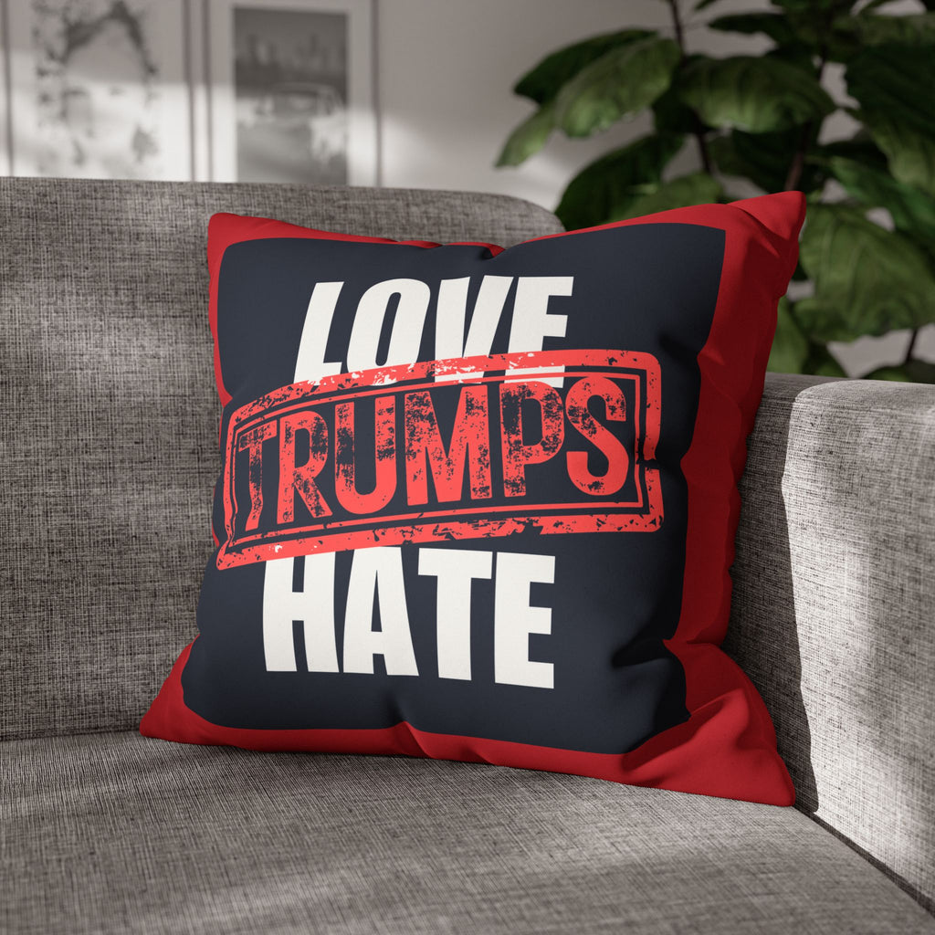 Love Trumps Hate Faux Suede Square Pillowcase - Cozy Decor for a Positive Vibe