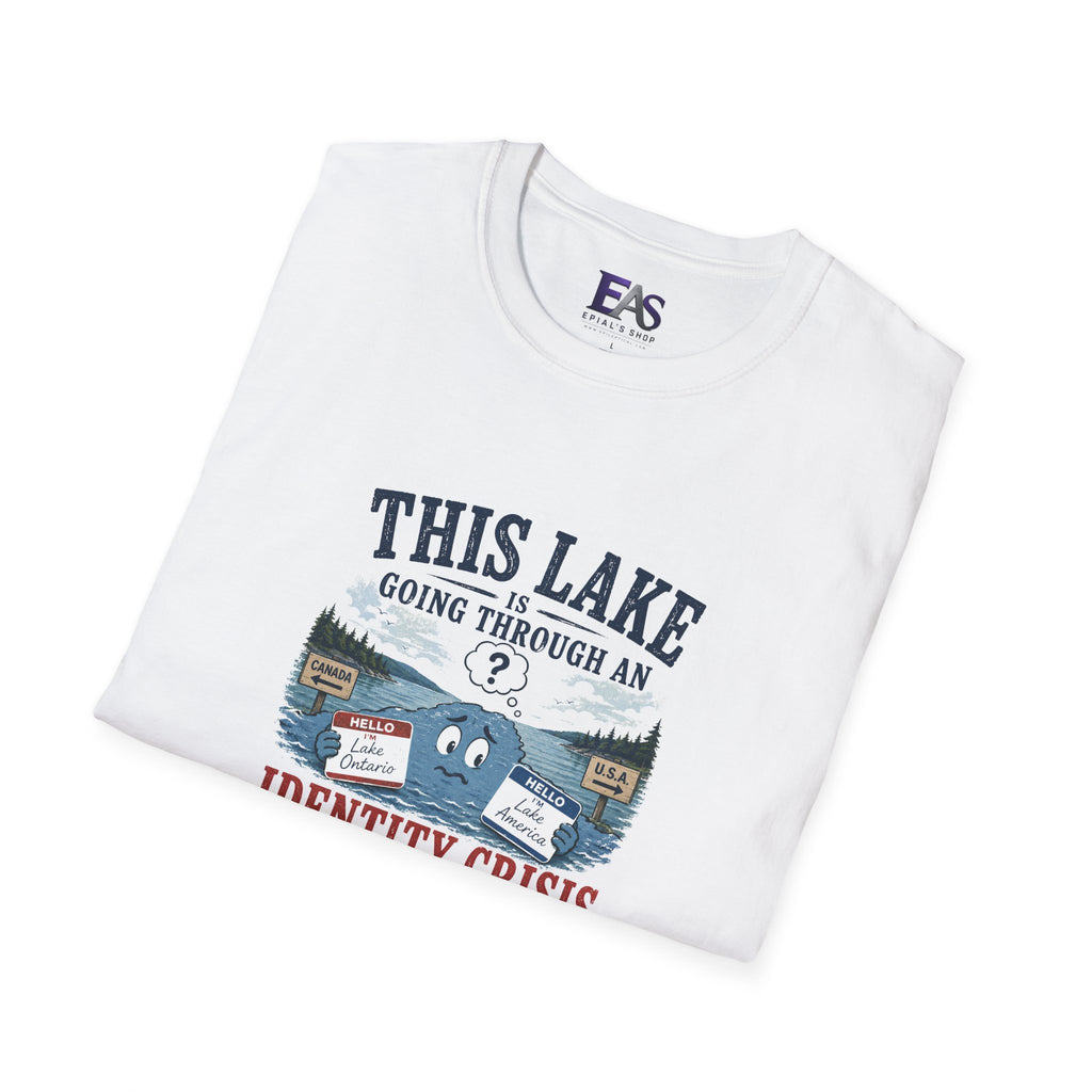 This Lake Is Going Through an Identity Crisis T-Shirt | Lake Ontario Lake America Humor
