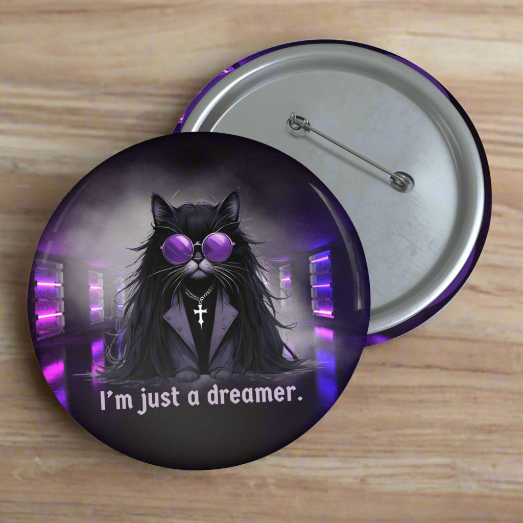Just a Dreamer Ozzy Cat Pin Button