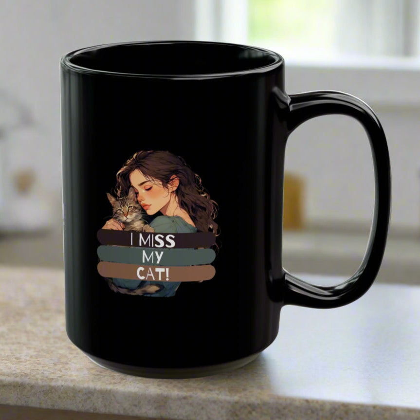 I Miss My Cat Black Mug