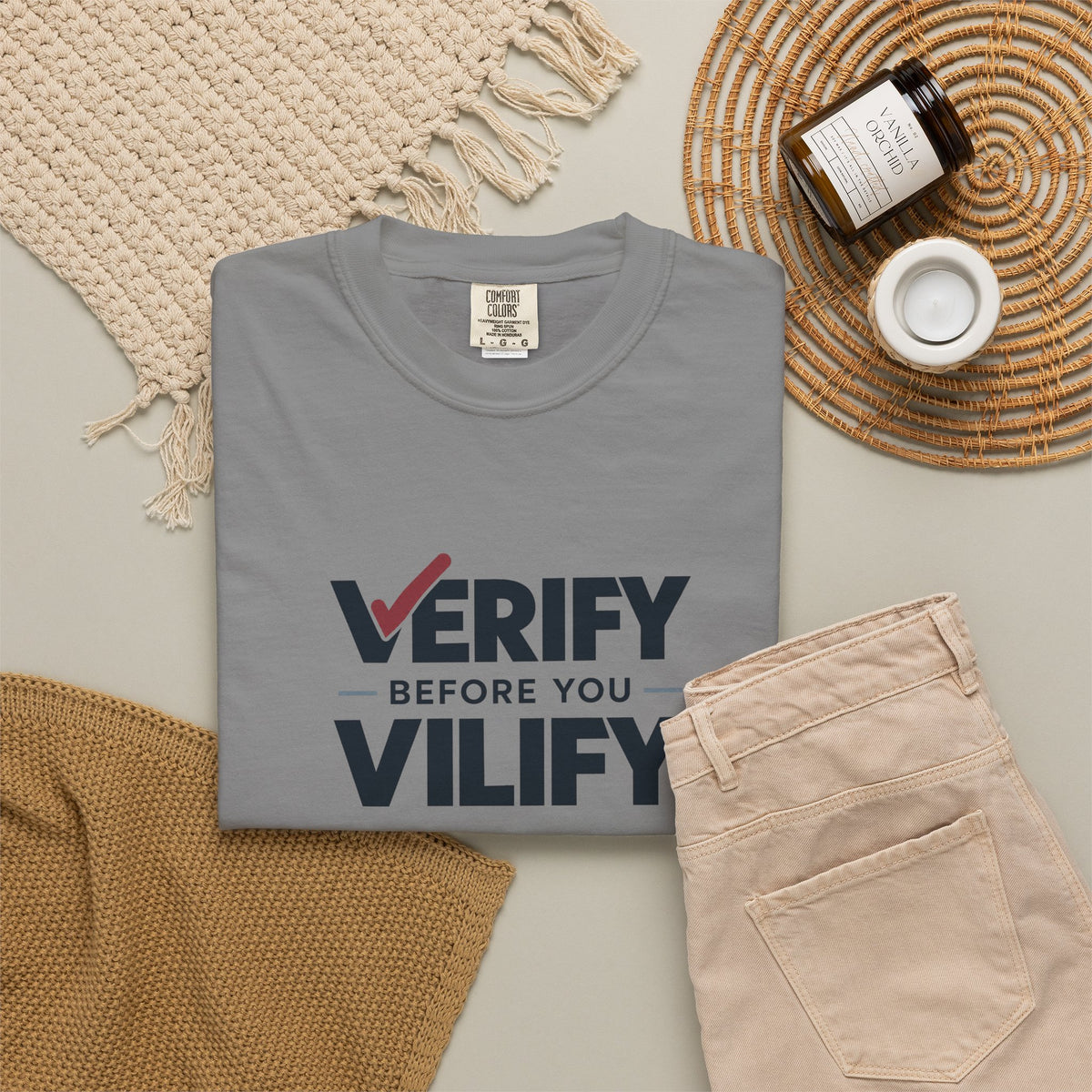 Verify Before You Vilify Garment-Dyed T-Shirt | Fact Check Graphic Tee