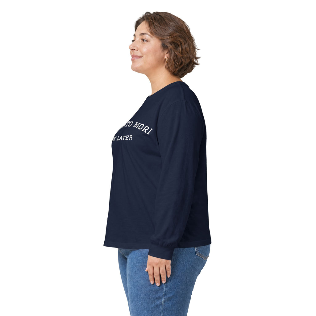 Memento Mori. Pay Later. Long Sleeve T-Shirt | Dark Humor & Existential Dread
