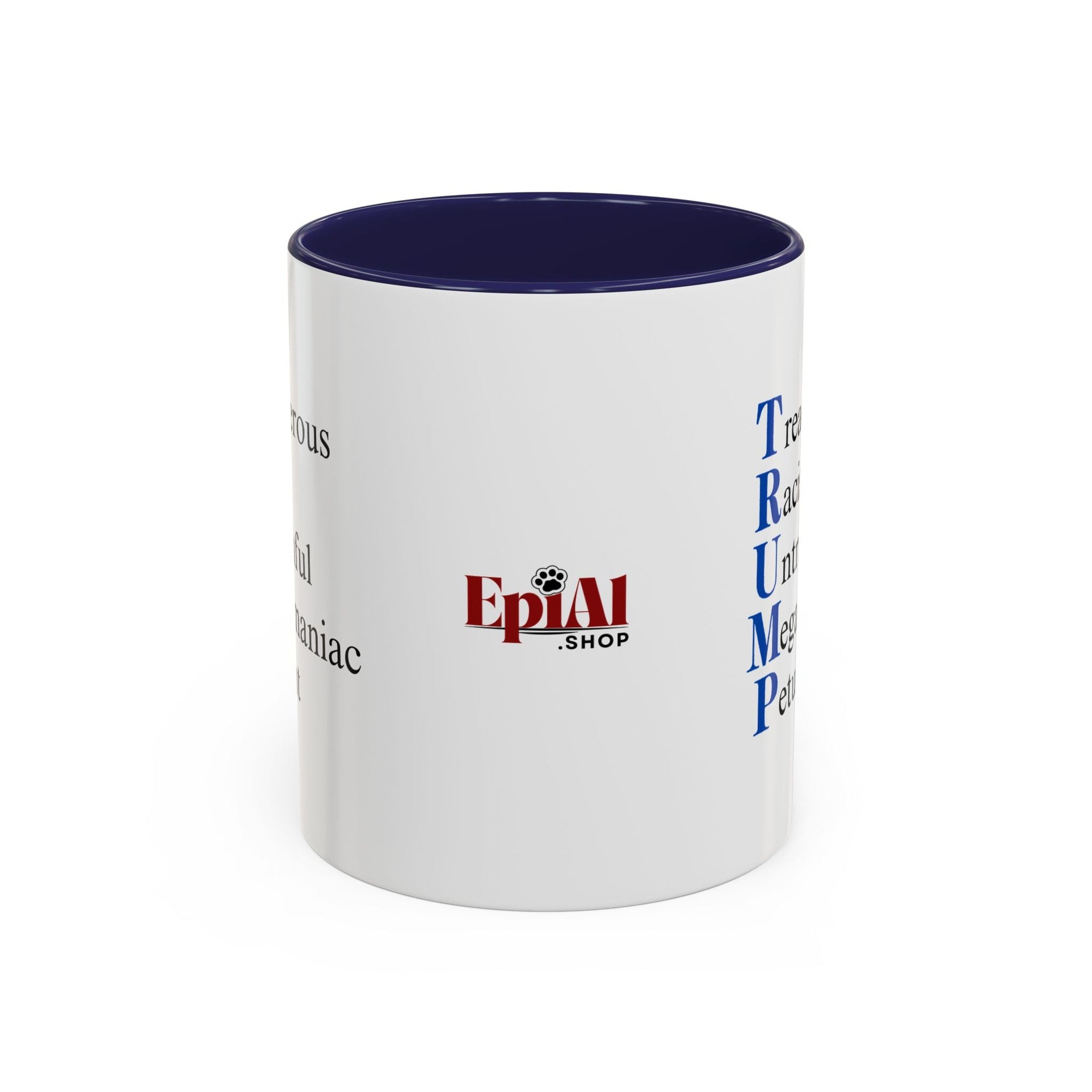 Anti-Trump Acronym Coffee Mug 11oz & 15oz Printify