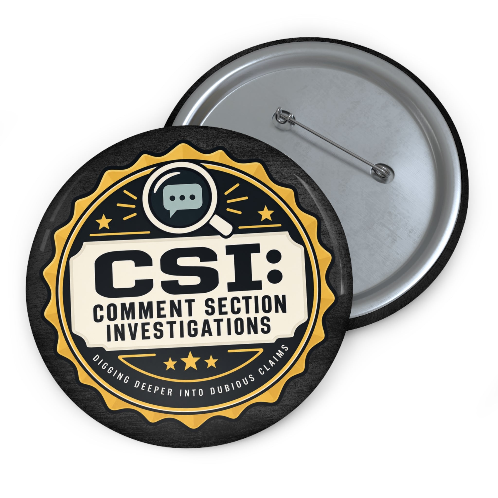 CSI: Comment Section Investigations Pin Button | True Crime Humor